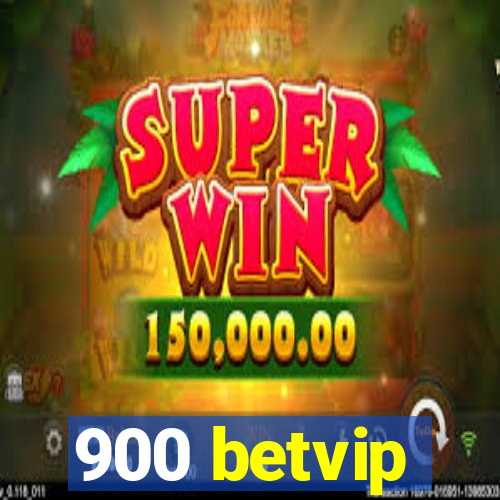 900 betvip